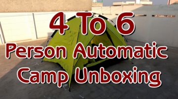 4 To 6 Person Automatic Camp Unboxing