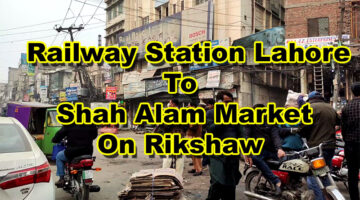 Railway Station Lahore To Shah Alam
